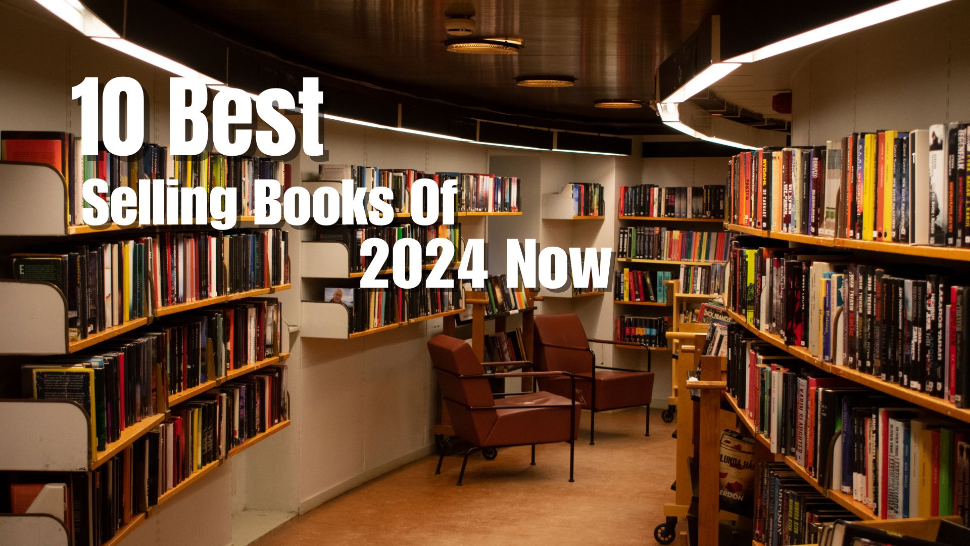 10 Best Selling Books Of 2024 Now