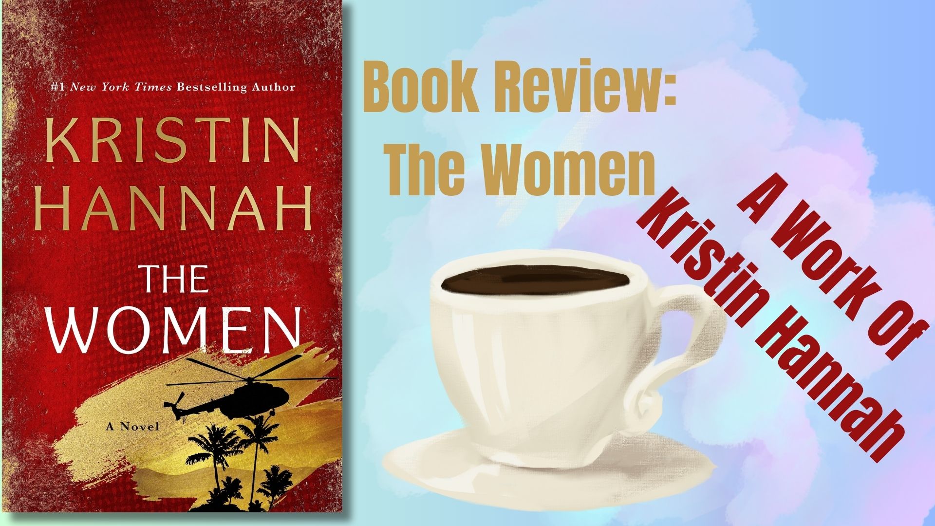 Book Review: The Women by Kristin Hannah