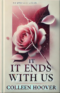 It Ends With Us By Colleen Hoover