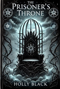 The Prisoner’s Throne by Holly Black