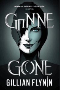 Gone Girl by Gillian Flynn